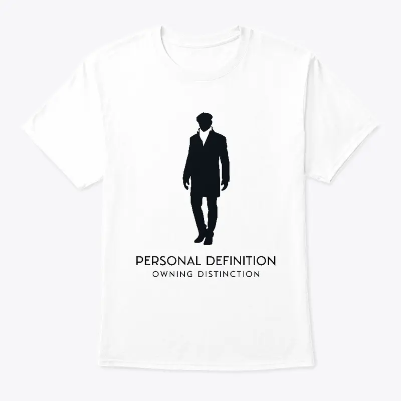 PERSONAL DEFINITION - OWNING DISTINCTION