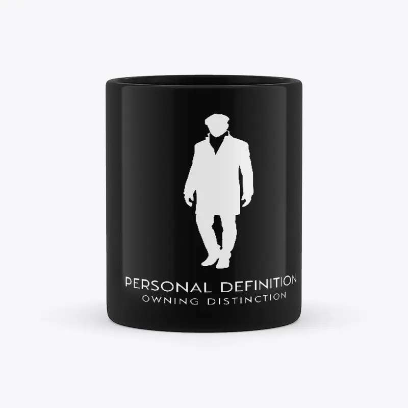 PERSONAL DEFINITION - OWNING DISTINCTION